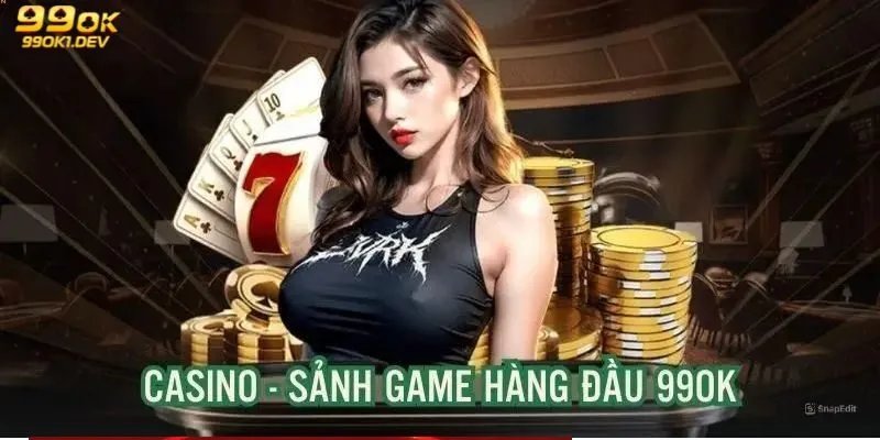 Casino Trực Tuyến 99OK – Thiên Đường Giải Trí Hấp Dẫn 4 Mẹo hay khi cá cược casino giúp gia tăng cơ hội chiến thắng