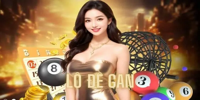 Lô Gan Là Gì? Phương Pháp Bắt Soi Cầu Lô Chính Xác Năm 2025