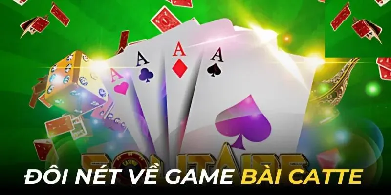 Bài Catte là một trong những trò chơi nổi bật tại 99OK