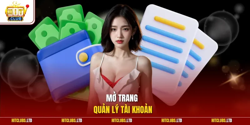 Mở trang quản lý tài khoản 